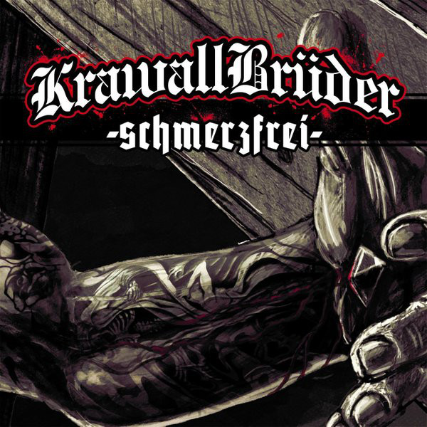 KrawallBrüder ‎"Schmerzfrei"